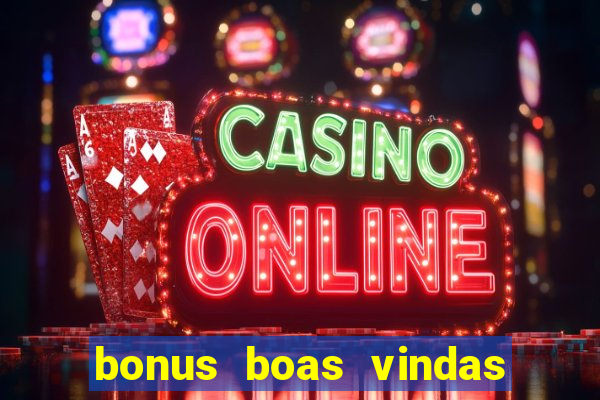 bonus boas vindas estrela bet