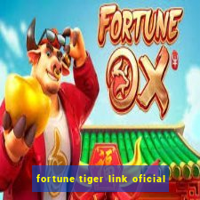 fortune tiger link oficial