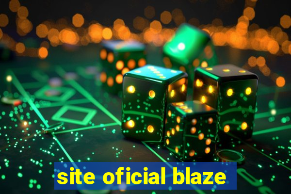 site oficial blaze