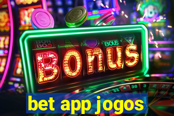 bet app jogos