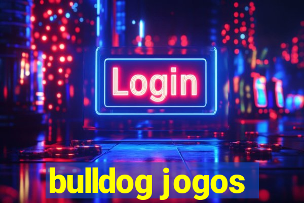 bulldog jogos