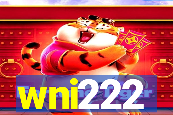 wni222