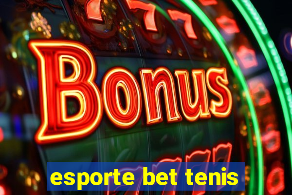 esporte bet tenis