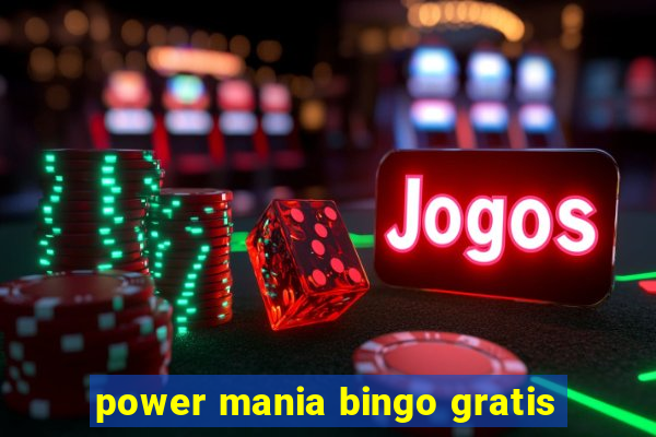 power mania bingo gratis