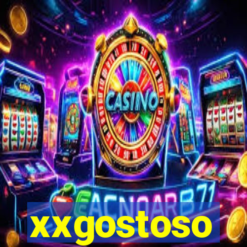 xxgostoso