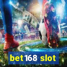 bet168 slot