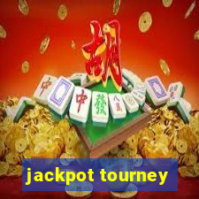 jackpot tourney