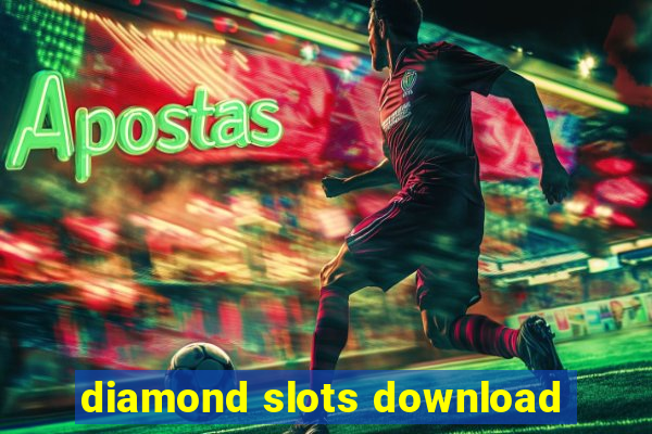 diamond slots download