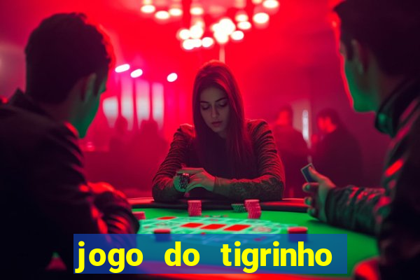 jogo do tigrinho aposta 1 real