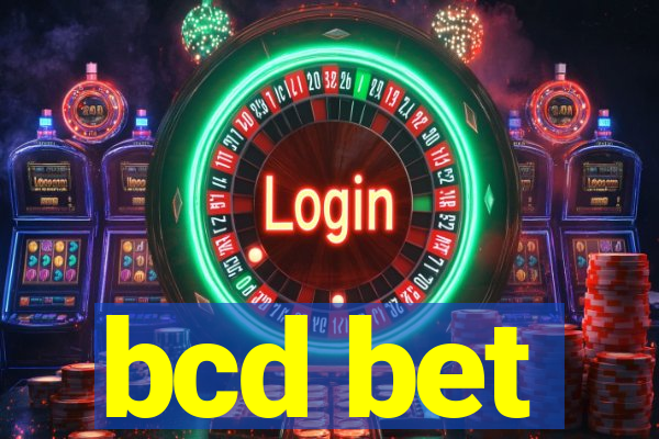 bcd bet