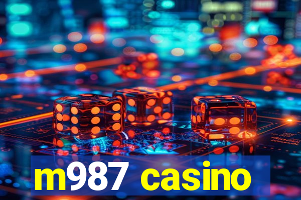 m987 casino