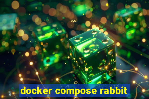 docker compose rabbit