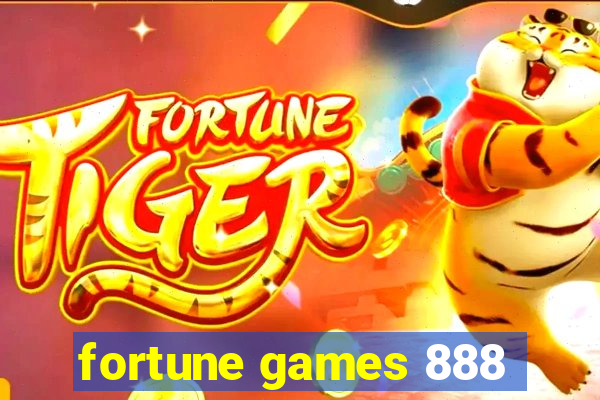 fortune games 888