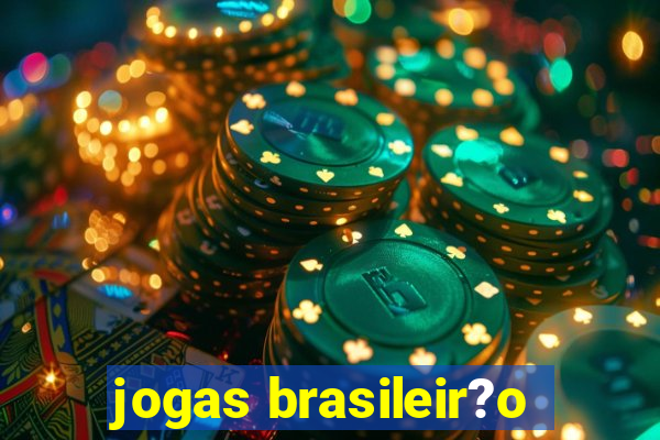 jogas brasileir?o