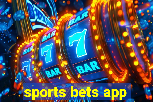 sports bets app