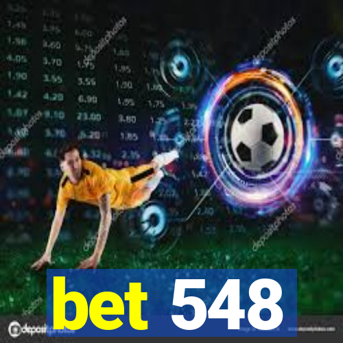 bet 548