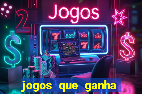 jogos que ganha dinheiro sem precisar depositar nada