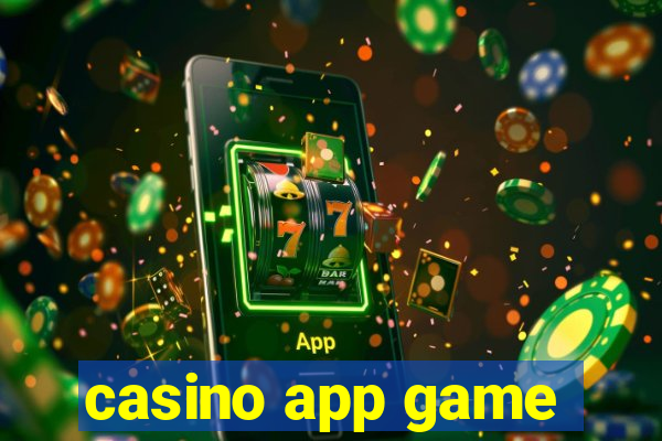 casino app game