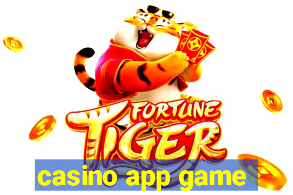 casino app game