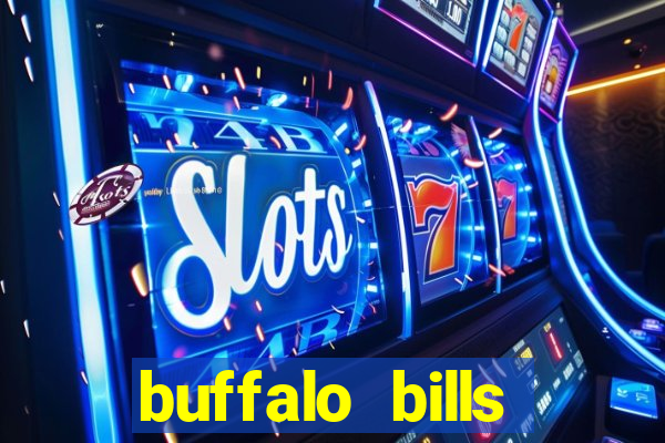 buffalo bills resort & casino