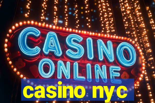 casino nyc