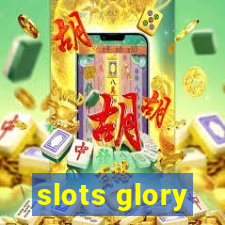 slots glory