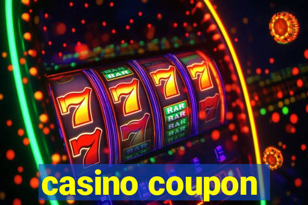 casino coupon