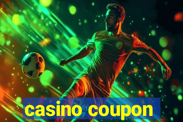 casino coupon