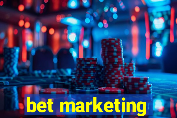 bet marketing