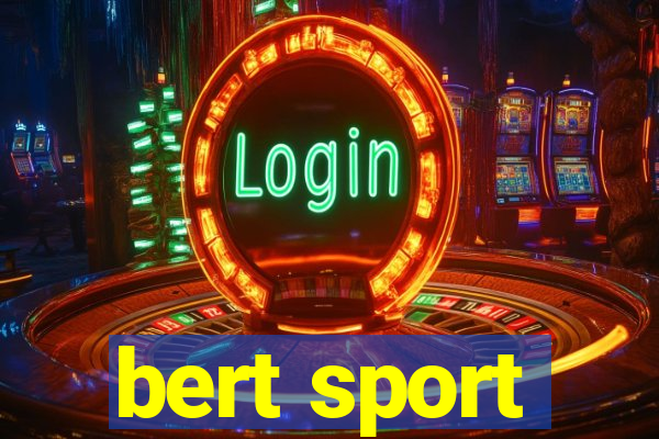 bert sport