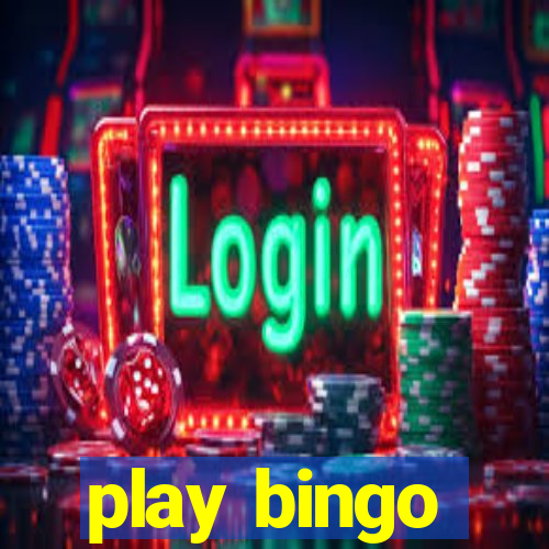 play bingo