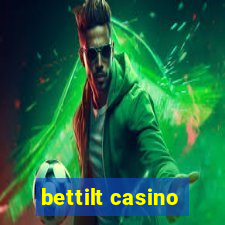 bettilt casino