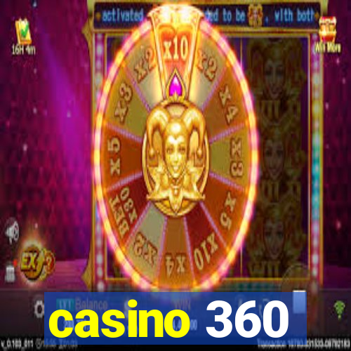 casino 360