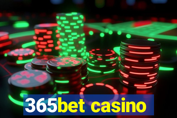 365bet casino