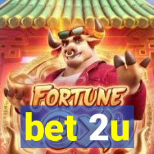 bet 2u