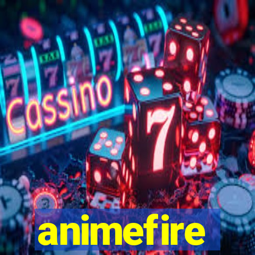 animefire