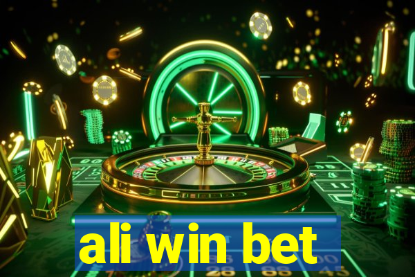 ali win bet