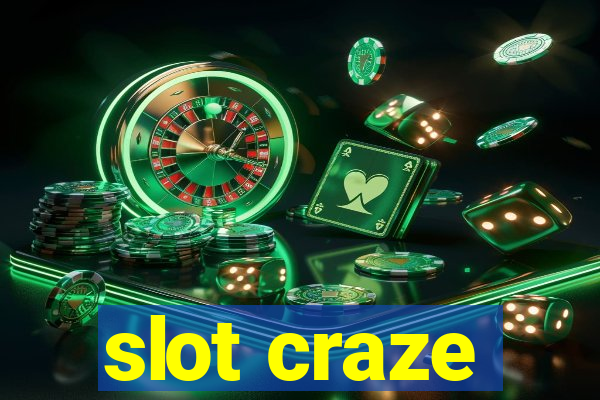 slot craze