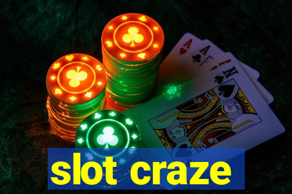 slot craze