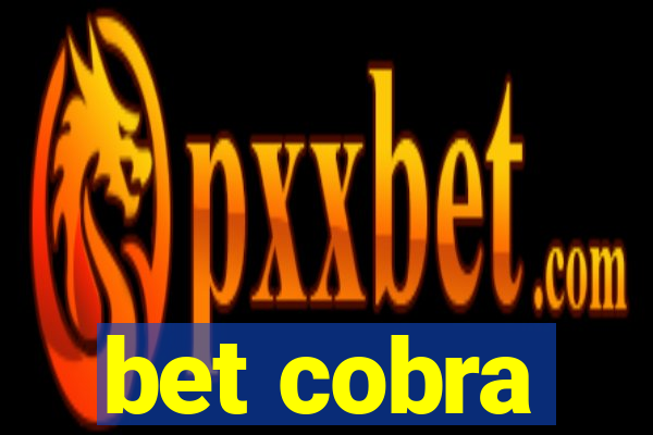 bet cobra