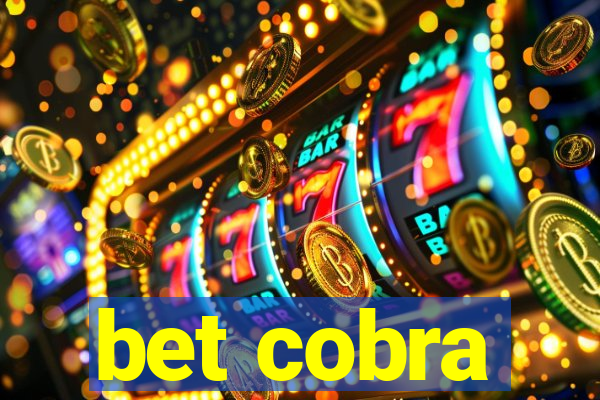 bet cobra