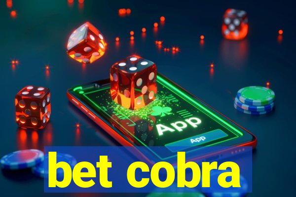 bet cobra