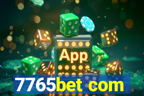 7765bet com