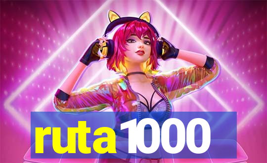 ruta1000