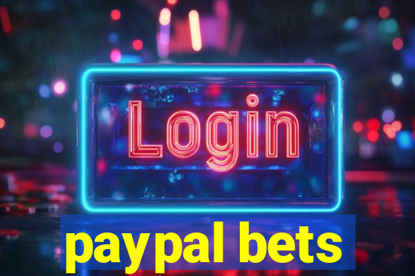 paypal bets