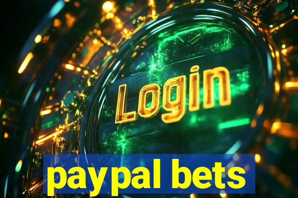 paypal bets