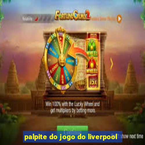 palpite do jogo do liverpool