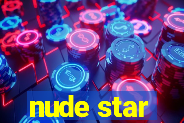 nude star