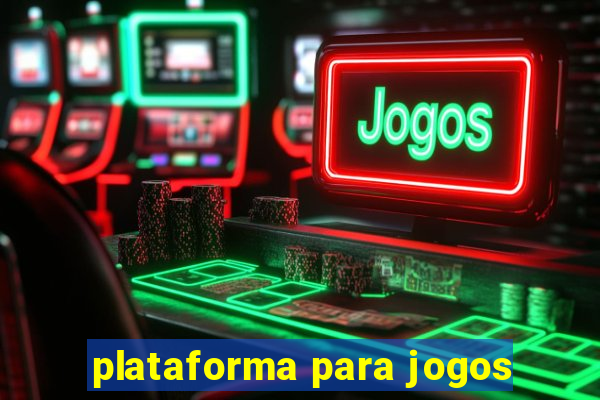 plataforma para jogos