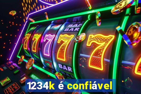 1234k é confiável